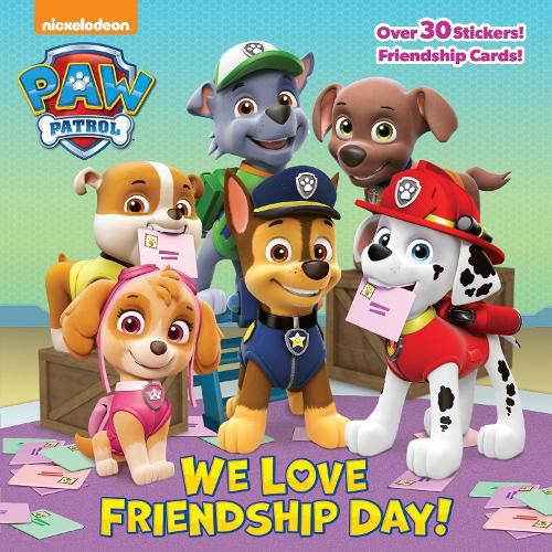 Cover image for We Love Friendship Day! (PAW Patrol)
