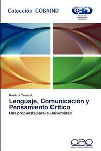 Cover image for Lenguaje, Comunicacion y Pensamiento Critico