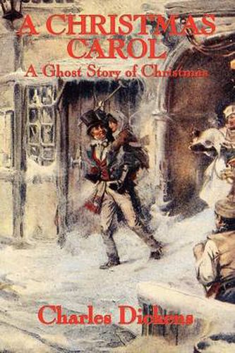 Cover image for A Christmas Carol: A Ghost Story of Christmas