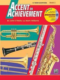 Cover image for Accent On Achievement, Book 2 (Tenor Saxophone)