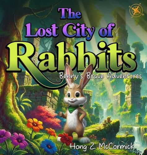 Cover image for The Lost City of Rabbits