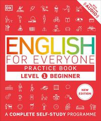 Cover image for English for Everyone Practice Book Level 1 Beginner