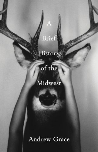 A Brief History of the Midwest