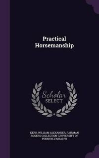 Cover image for Practical Horsemanship