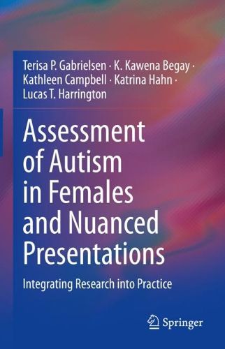 Cover image for Assessment of Autism in Females and Nuanced Presentations