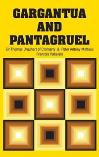 Cover image for Gargantua and Pantagruel