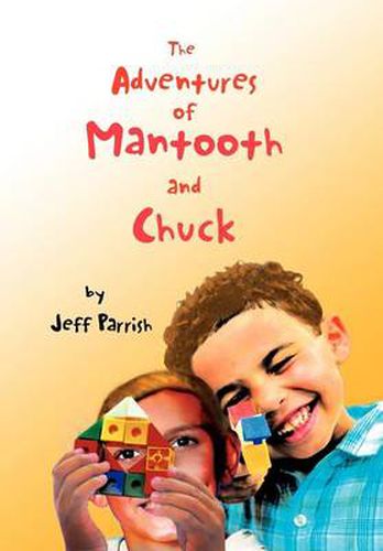 Cover image for The Adventures of Mantooth and Chuck