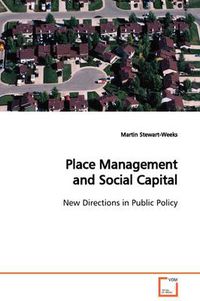 Cover image for Place Management and Social Capital