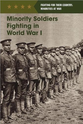 Minority Soldiers Fighting in World War I