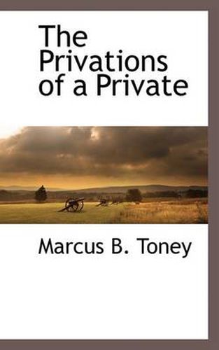 Cover image for The Privations of a Private
