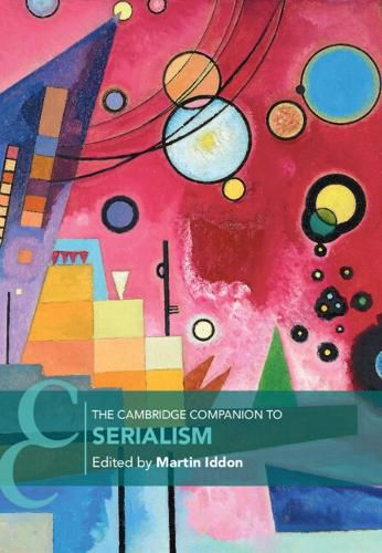 Cover image for The Cambridge Companion to Serialism