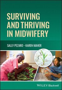 Cover image for Surviving and Thriving in Midwifery