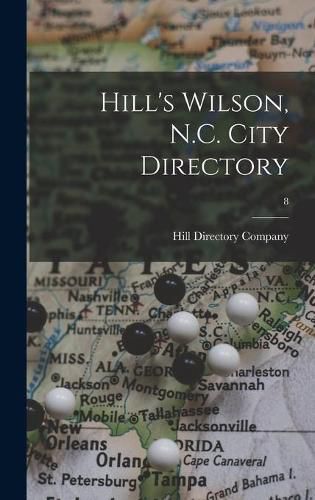 Cover image for Hill's Wilson, N.C. City Directory; 8