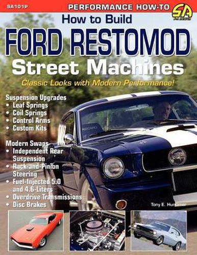 Cover image for How to Build Ford Restomod Street Machines