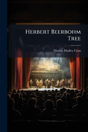 Cover image for Herbert Beerbohm Tree