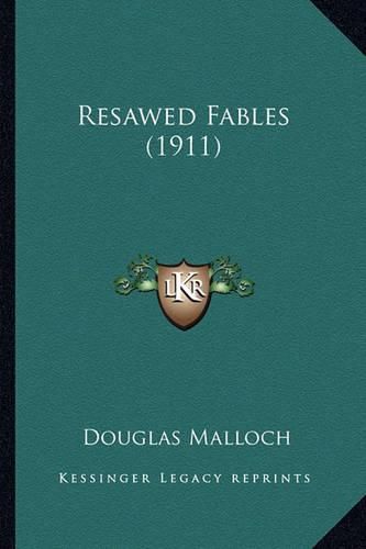 Resawed Fables (1911)