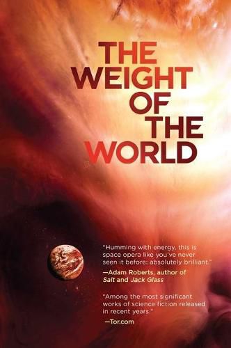 Cover image for The Weight of the World: Volume Two of the Amaranthine Spectrum