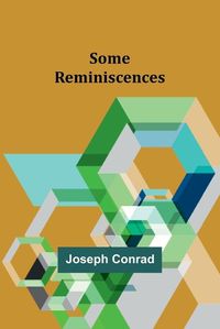 Cover image for Some Reminiscences
