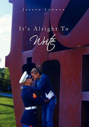 Cover image for It's Alright to Write