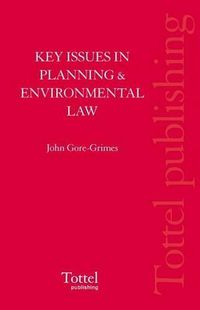 Cover image for Key Issues in Planning and Environmental Law