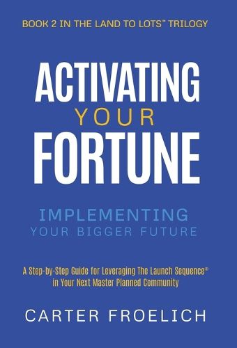 Cover image for Activating Your Fortune