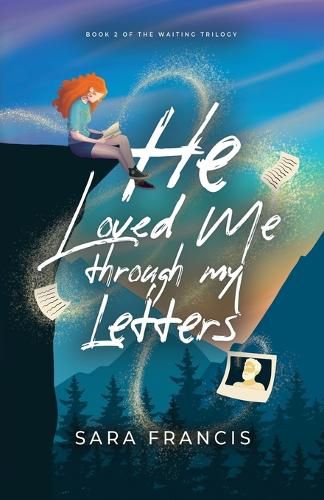 Cover image for He Loved Me through My Letters