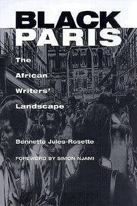 Cover image for Black Paris: The African Writers' Landscape