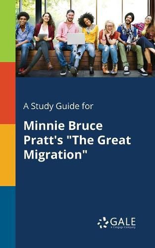 A Study Guide for Minnie Bruce Pratt's The Great Migration