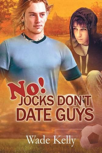 Cover image for No! Jocks Don't Date Guys