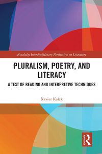 Cover image for Pluralism, Poetry, and Literacy