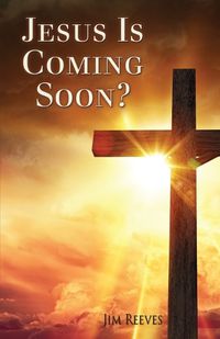 Cover image for Jesus Is Coming Soon?