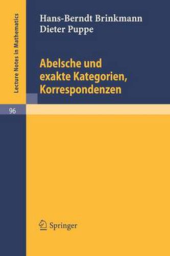 Cover image for Abelsche Und Exakte Kategorien, Korrespondenzen