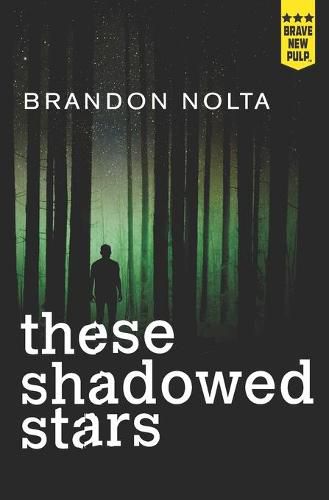 Cover image for These Shadowed Stars