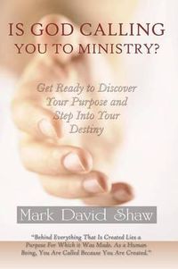 Cover image for Is God Calling You To Ministry?