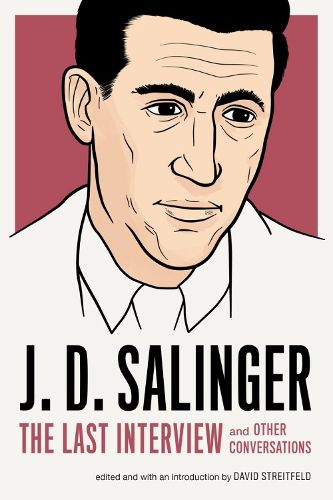 Cover image for J.d. Salinger: The Last Interview