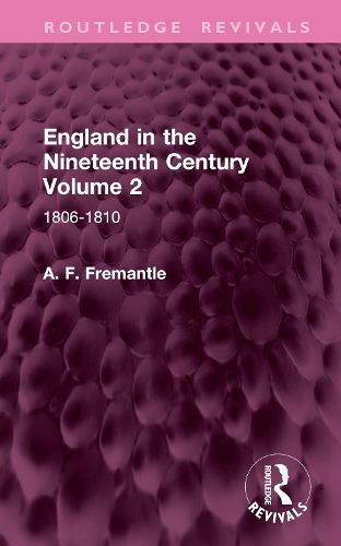 Cover image for England in the Nineteenth Century Volume 2