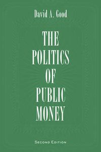 Cover image for Politics of Public Money