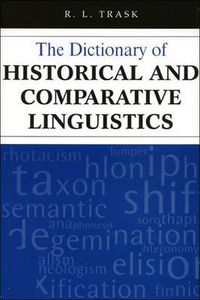 Cover image for The Dictionary of Historical and Comparative Linguistics
