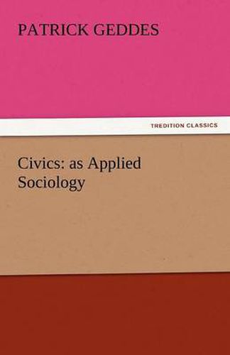 Cover image for Civics: As Applied Sociology