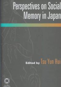 Cover image for Perspectives on Social Memory in Japan