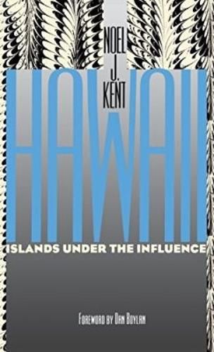 Cover image for Hawaii: Islands under the Influence