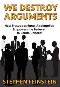 Cover image for We Destroy Arguments