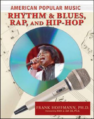 American Popular Music: Rhythm and Blues, Rap, and Hip-Hop