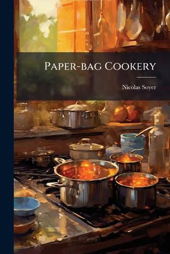 Cover image for Paper-Bag Cookery