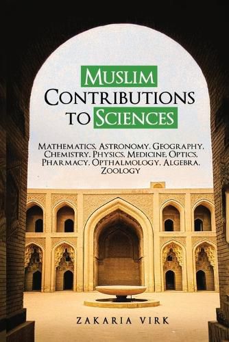 Muslim Contributions to Sciences