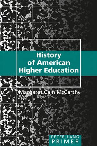 Cover image for History of American Higher Education