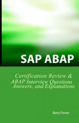 Cover image for SAP ABAP Certification Review: SAP ABAP Interview Questions, Answers, and Explanations