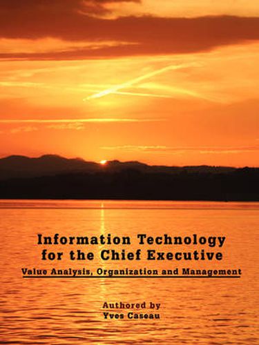 Cover image for Information Technology for the Chief Executive