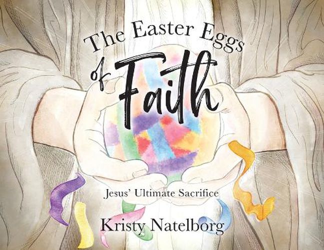 Cover image for The Easter Eggs of Faith