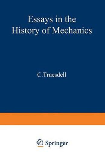 Essays in the History of Mechanics